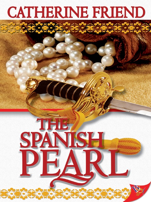 Title details for The Spanish Pearl by Catherine Friend - Available
